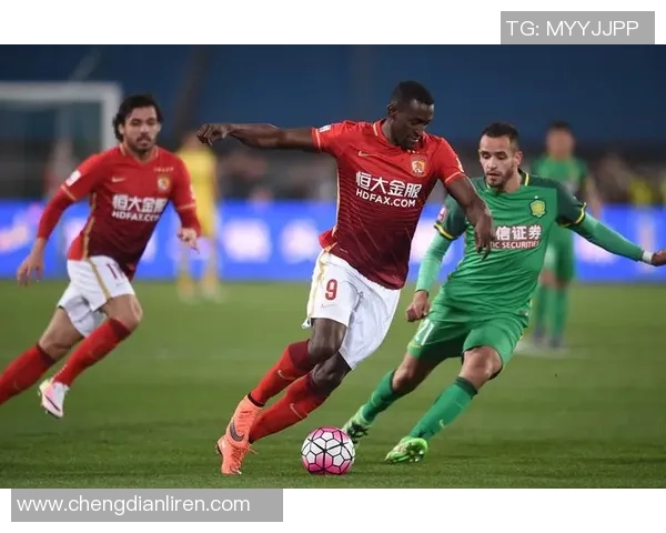 2017年中超联赛广州恒大与北京国安激战正酣精彩瞬间回顾与分析